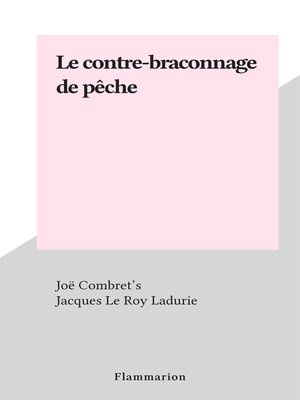 cover image of Le contre-braconnage de pêche